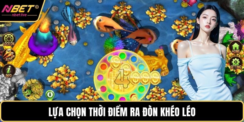 Tỉ Lệ Đổi Thưởng Bắn Cá Và Bí Quyết Xuống Tiền Hiệu Quả Lựa chọn thời điểm ra đòn khéo léo