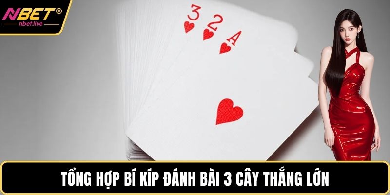 3 Cây Online Và Những Đặc Điểm Nổi Bật Khi Tham Gia Tổng hợp bí kíp đánh bài 3 cây thắng lớn